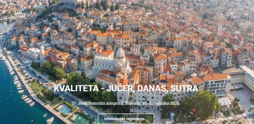 27. međunarodni simpozij o kvaliteti „KVALITETA - JUČER, DANAS, SUTRA”